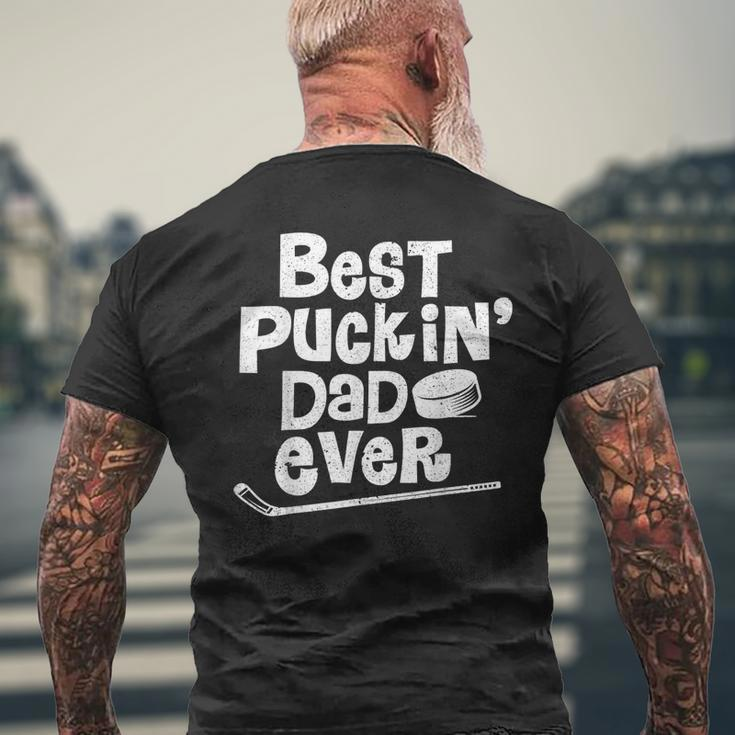 Best Puckin Dad Ever Hockey For Father Men's Back Print T-shirt Gifts for Old Men