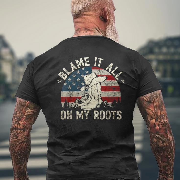 Blame It All On My Roots Country Music Lover Men's T-shirt Back Print Gifts for Old Men