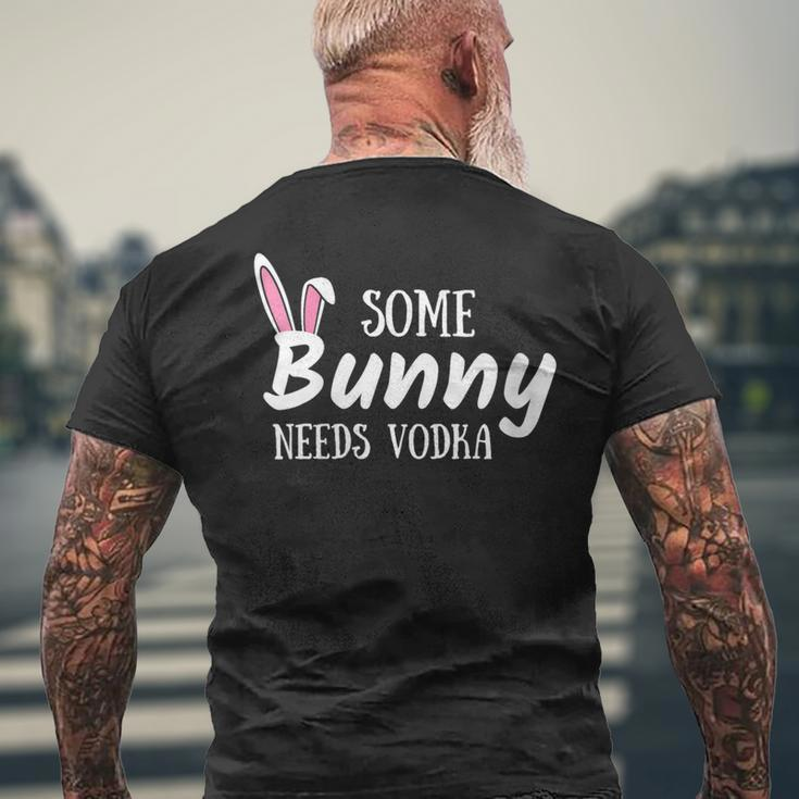 Womens Some Bunny Needs Vodka Alcohol Easter Women Mom Mother Men's Back Print T-shirt Gifts for Old Men