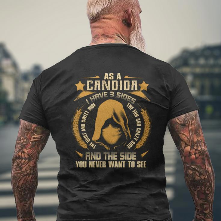 Candida - I Have 3 Sides You Never Want To See Men's T-shirt Back Print Gifts for Old Men
