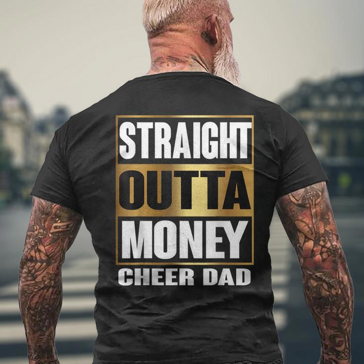 Mens Cheer Dad Straight Outta Money Dance Cheerleader Men's T-shirt Back Print Gifts for Old Men