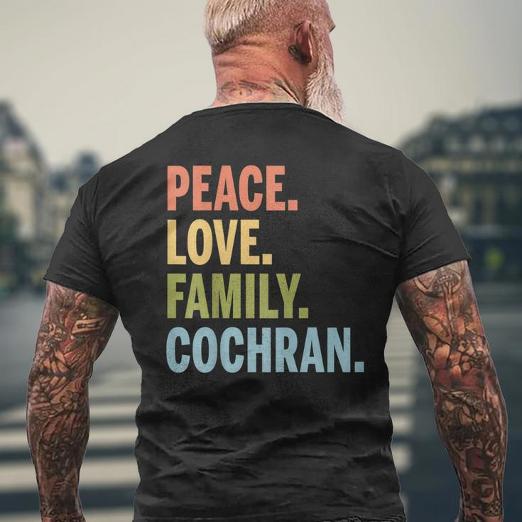 Cochran Last Name Peace Love Family Matching Mens Back Print T-shirt Gifts for Old Men