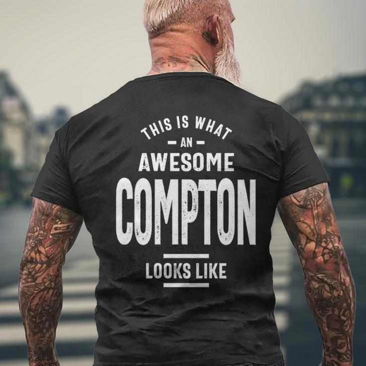 Compton Name Gift This Is What An Awesome Compton Looks Like Mens Back Print T-shirt Gifts for Old Men