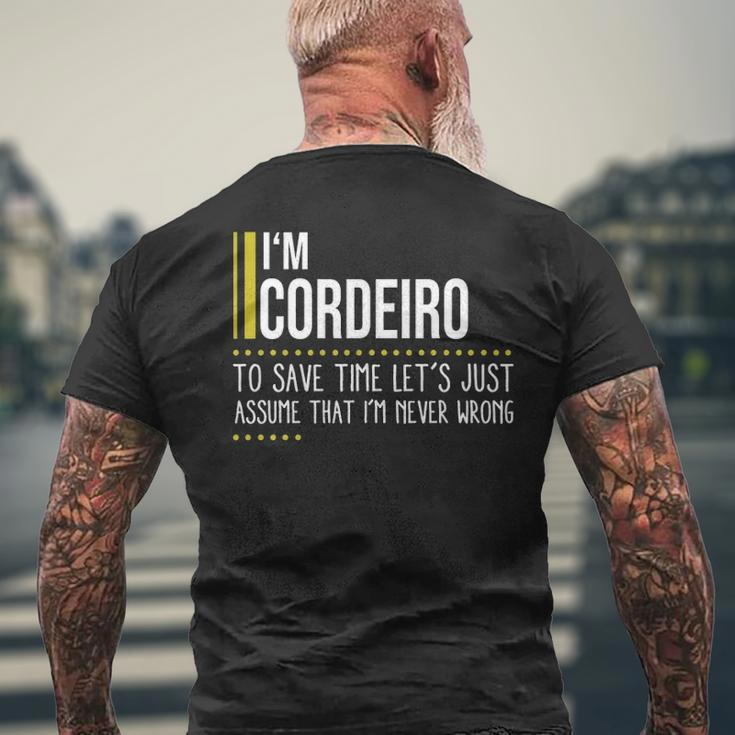 Cordeiro Name Gift Im Cordeiro Im Never Wrong Mens Back Print T-shirt Gifts for Old Men