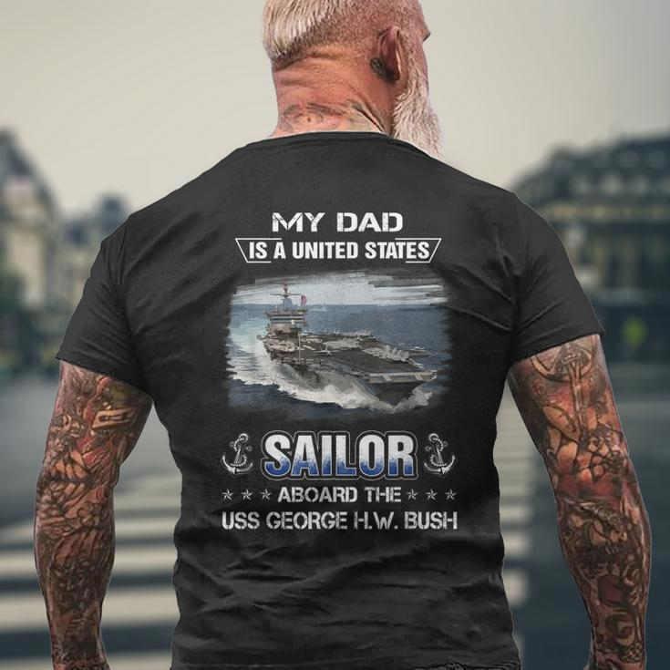 My Dad Is A Sailor Aboard The Uss George HW Bush Cvn 77 Men's T-shirt Back Print Gifts for Old Men