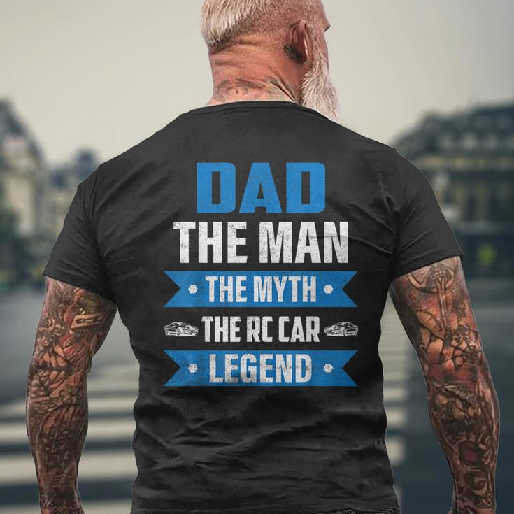 Dad The Man The Myth The Rc Car Legend Model Car Mens Back Print T-shirt Gifts for Old Men