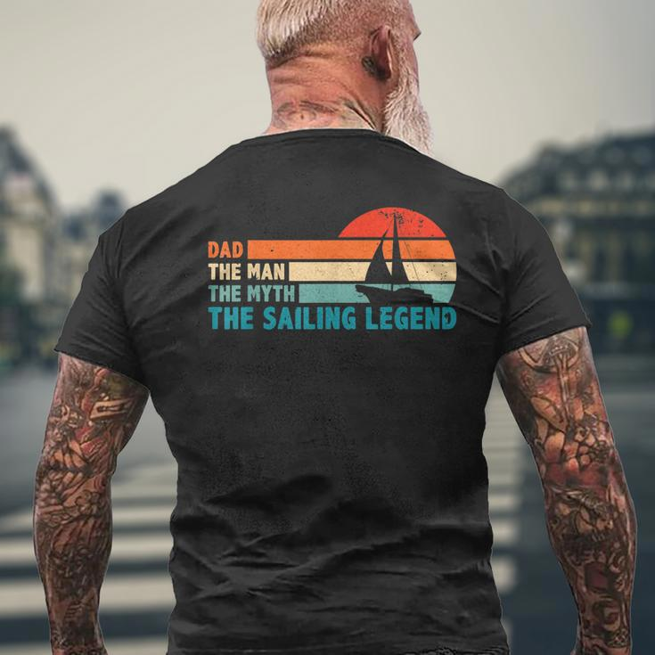 Dad The Man The Myth The Sailing Legend Sailor Ship Sea Mens Back Print T-shirt Gifts for Old Men