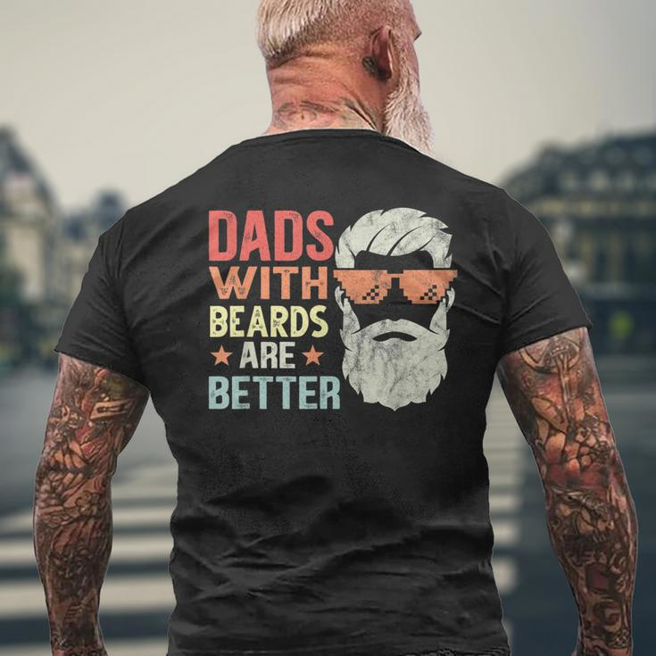 Dads With Beards Are Better Retro Father´S Day Bearded Daddy Men's T-shirt Back Print Gifts for Old Men