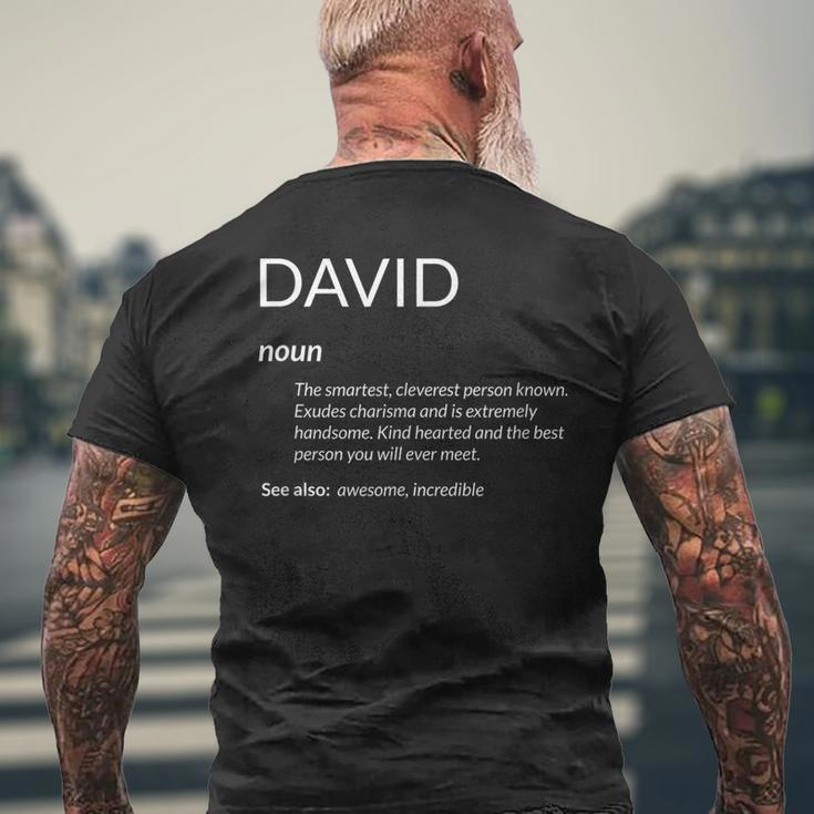 David Is The Best Name Definition Dave David Men's T-shirt Back Print Gifts for Old Men