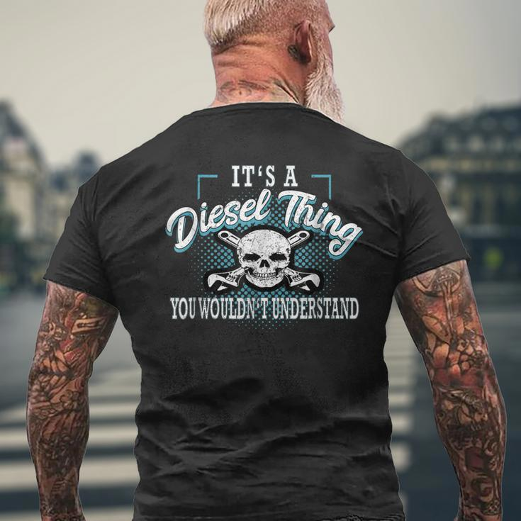 Diesel Thing Dont Understand Funny Trucker Mechanic Mens Back Print T-shirt Gifts for Old Men