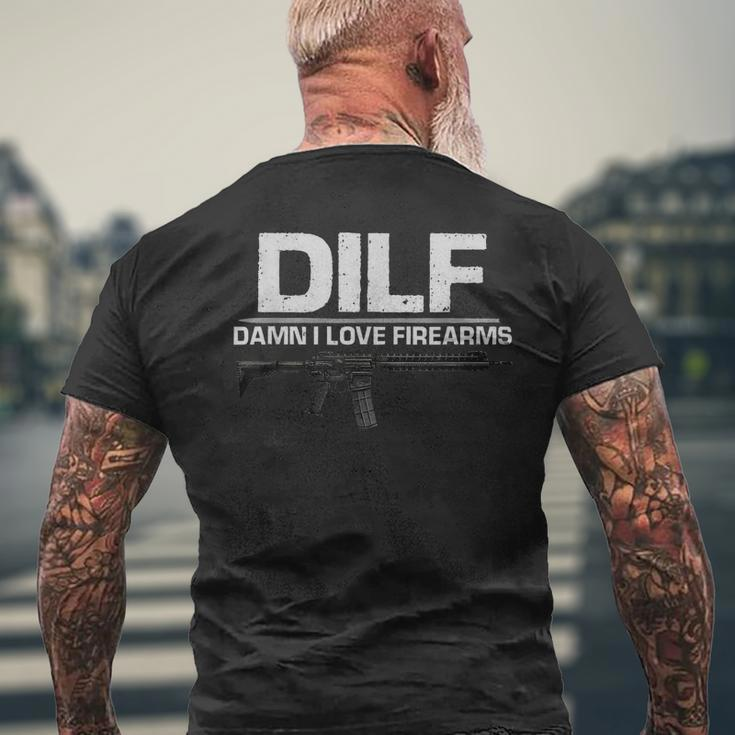 Dilf Damn I Love Firearms Mens Back Print T-shirt Gifts for Old Men