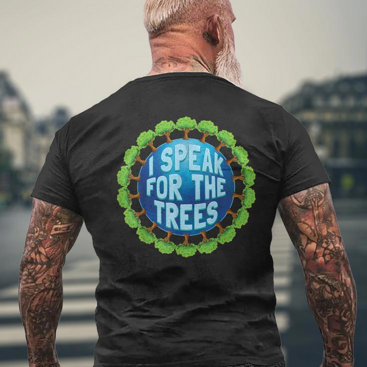 Earth Day 2019 Shirt I Speak For The Trees Environmental Men's Back Print T-shirt Gifts for Old Men