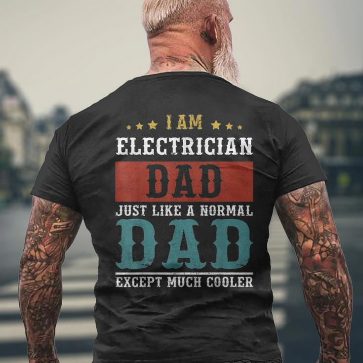 Electrician Dad Fathers Day Daddy Men's T-shirt Back Print Gifts for Old Men