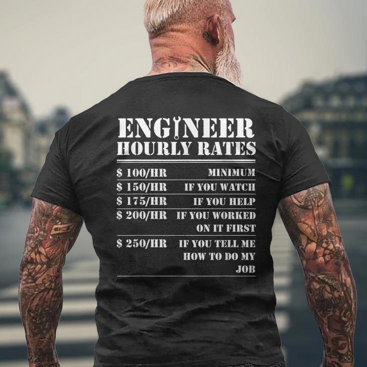 Engineer Hourly Rate Engineering Mechanical Civil Men's Back Print T-shirt Gifts for Old Men
