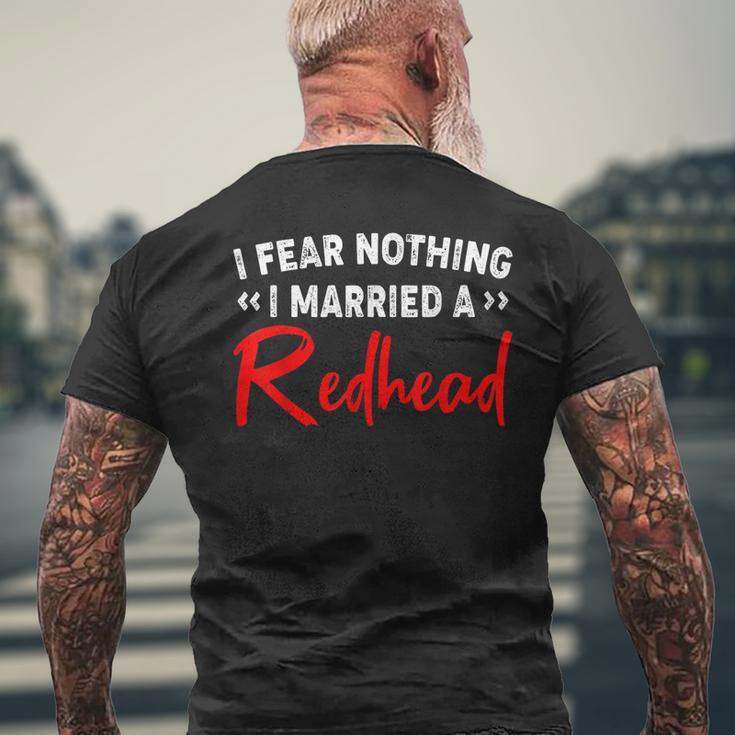 I Fear Nothing I Married A Redhead Men's Back Print T-shirt Gifts for Old Men