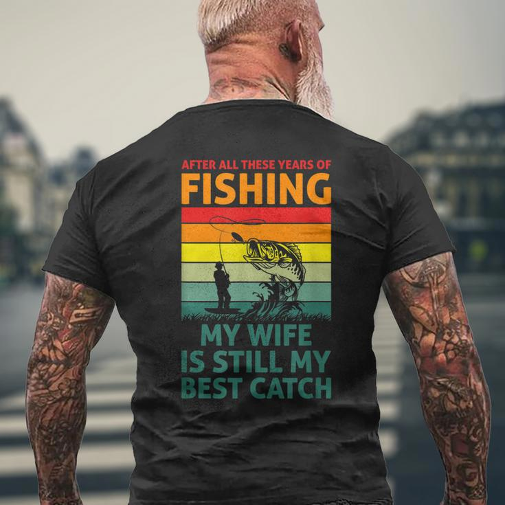 Fishing Lover Fisherman Best Fisher Ever Fish Catcher Mens Back Print T-shirt Gifts for Old Men