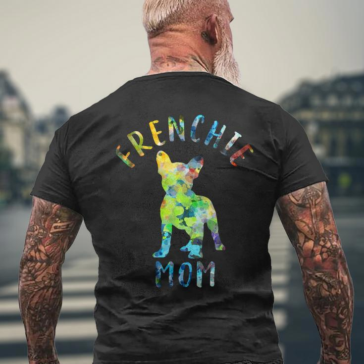 French Bulldog Frenchie Dog Mom Frenchie Mama Funny French Bulldog Owner 236 Frenchies Men's Crewneck Short Sleeve Back Print T-shirt Gifts for Old Men