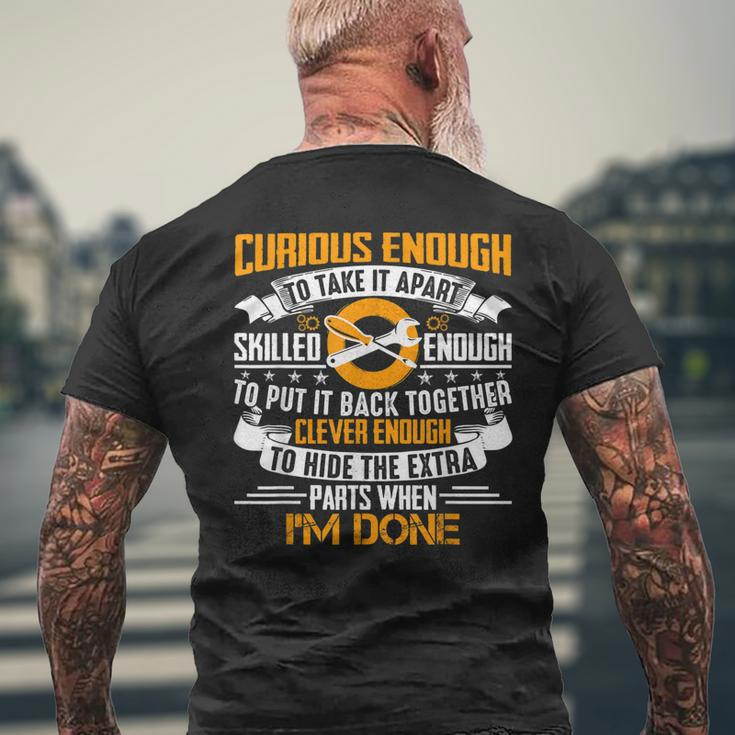 Funny Mechanic Curious Skilled Clever Engineer Gift For Mens Mens Back Print T-shirt Gifts for Old Men