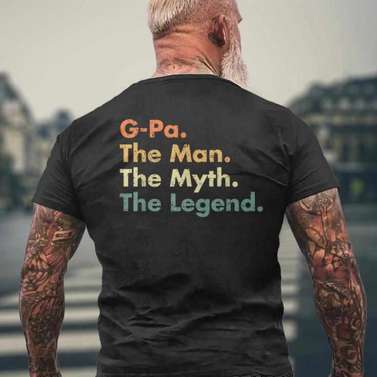 G-Pa The Man The Myth The Legend Dad Grandpa Men's T-shirt Back Print Gifts for Old Men