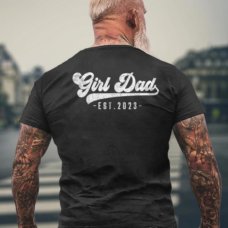 Girl Dad Est 2023 Girl Dad To Be Gifts New Daddy Dad First Gift For Mens Mens Back Print T-shirt Gifts for Old Men