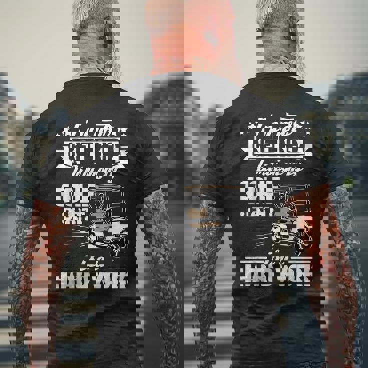 Golf Cart Retirement Grandpa Gift Retired Golfing Mens Back Print T-shirt Gifts for Old Men Golf Cart Retirement Grandpa Gift Retired Golfing Mens Back Print T-shirt Gifts for Old Men