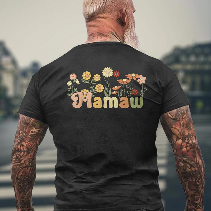 Groovy Mamaw Grandmother Flowers Mamaw Grandma Men's Back Print T-shirt Gifts for Old Men