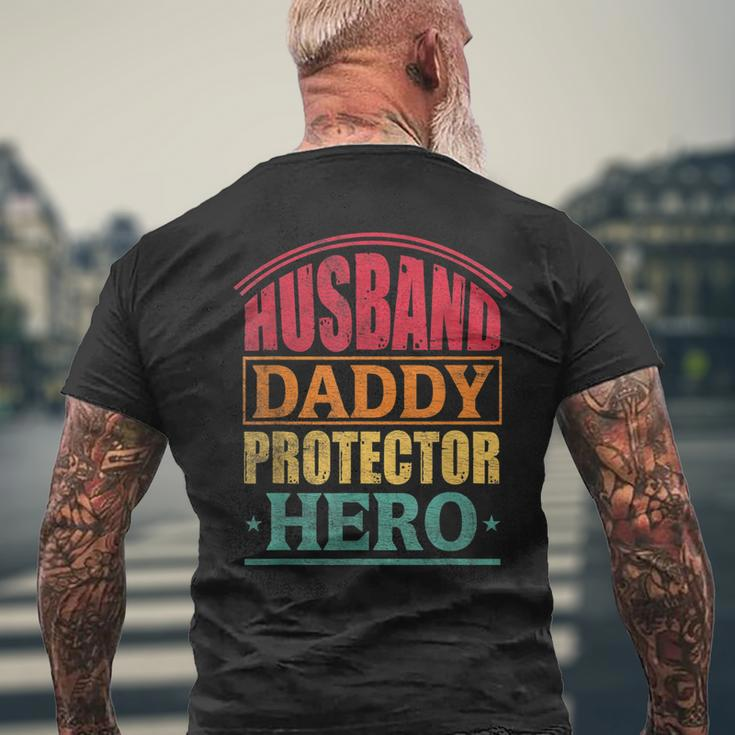 Husband Daddy Protector Hero Dad Fathers Day Men Mens Back Print T-shirt Gifts for Old Men