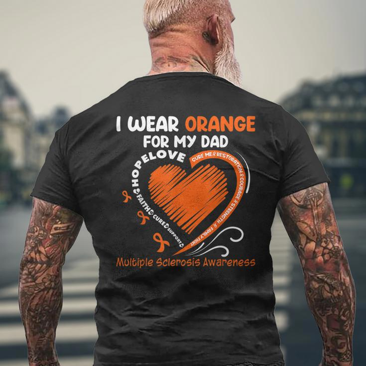 I Wear Orange For My Dad Ms Multiple Sclerosis Awareness Mens Back Print T-shirt Gifts for Old Men