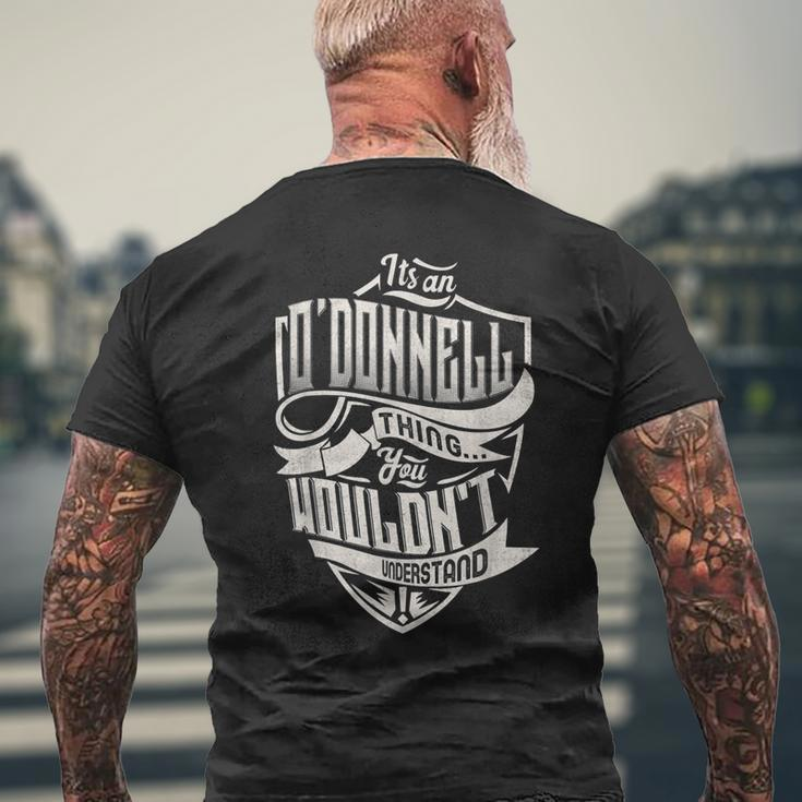 Its An O’Donnell Thing You Wouldnt Understand Classic Name Mens Back Print T-shirt Gifts for Old Men