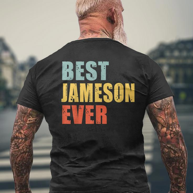Jameson Best Ever Funny Jameson Gift For Mens Mens Back Print T-shirt Gifts for Old Men