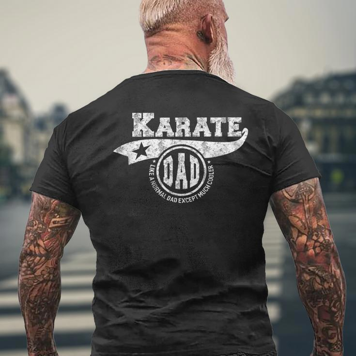Karate Dad Fathers Day Father Sport Men V2 Men's T-shirt Back Print Gifts for Old Men