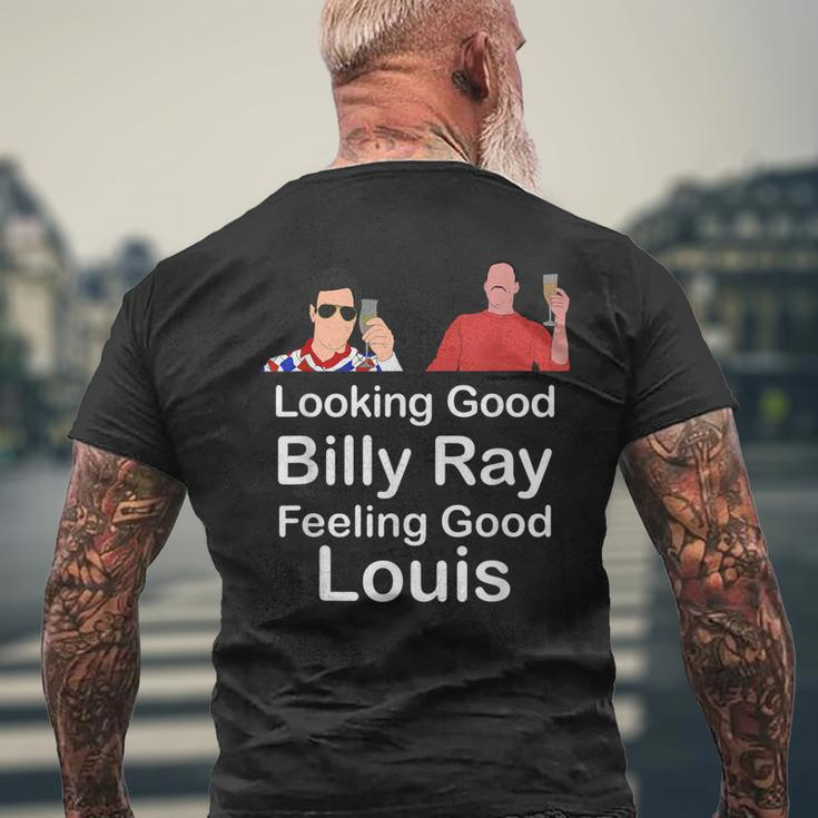 Looking Good Billy Ray Feeling Good Louis T-Shirt | Zazzle