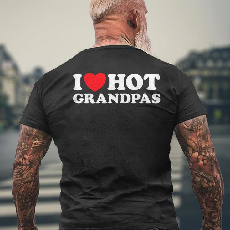 I Love Hot Grandpas Grand Dad Gilf Dilf Mature Dating Men's Back Print T-shirt Gifts for Old Men