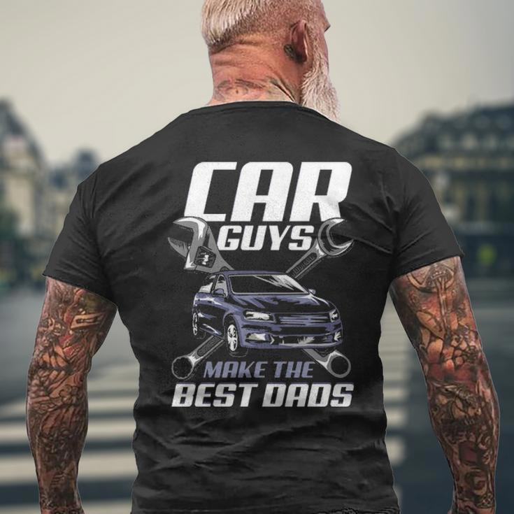 Mechanic Car Guys Make The Best Dads Fathers Day Men's T-shirt Back Print Gifts for Old Men