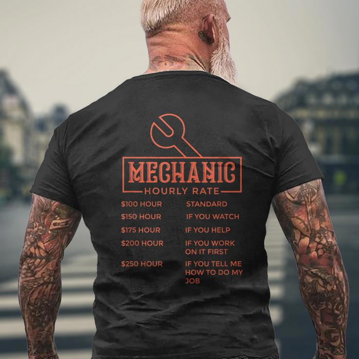 Mechanic Hourly Rate Labor Rates Funny Gift Mens Back Print T-shirt Gifts for Old Men