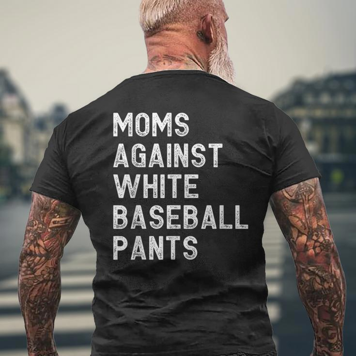 Moms Against White Baseball Pants - Baseball Mom Men's Back Print T-shirt Gifts for Old Men