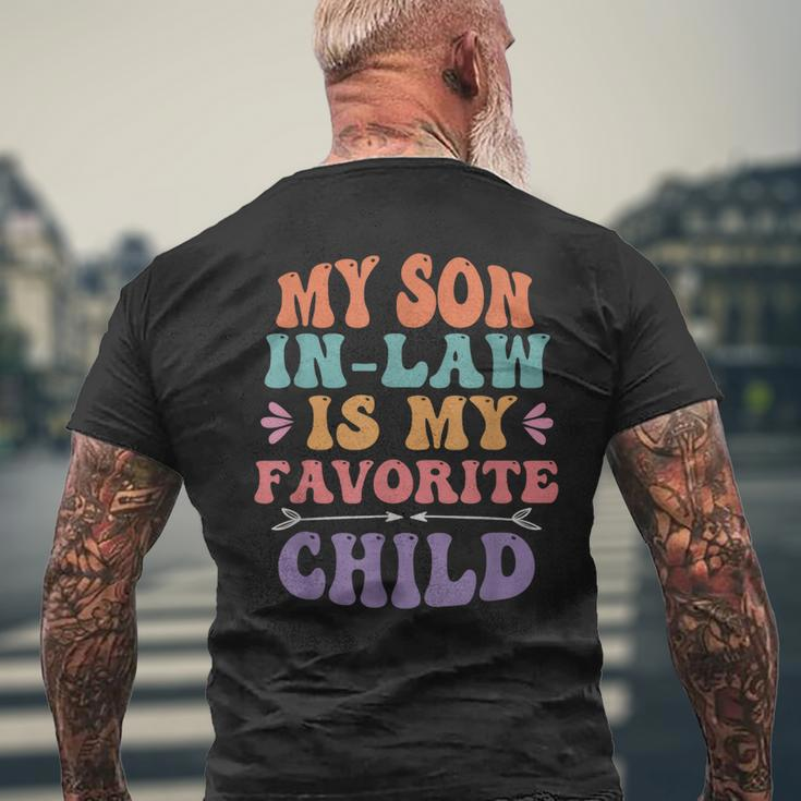 My Son In Law Is My Favorite Child Son-In-Law Funny Retro Mens Back Print T-shirt Gifts for Old Men