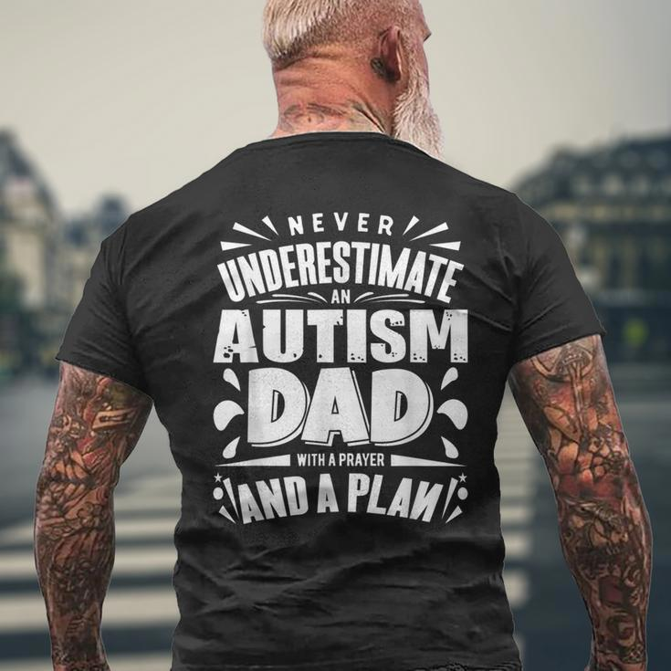 Never Underestimate An Autism Dad Autism Awareness Gift For Mens Mens Back Print T-shirt Gifts for Old Men