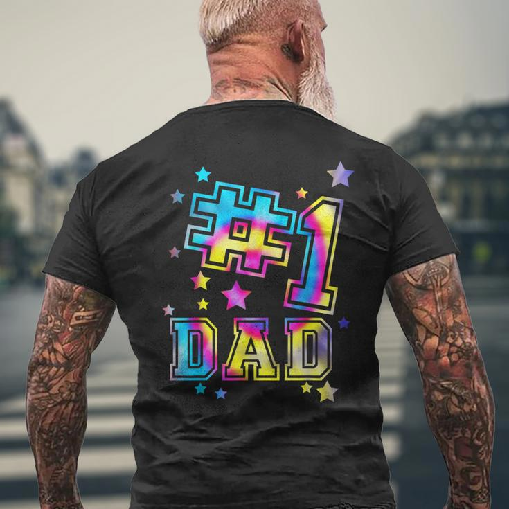 Number One 1 Dad Tie Dye Daddy Fathers Day Best Dad Ever Mens Back Print T-shirt Gifts for Old Men