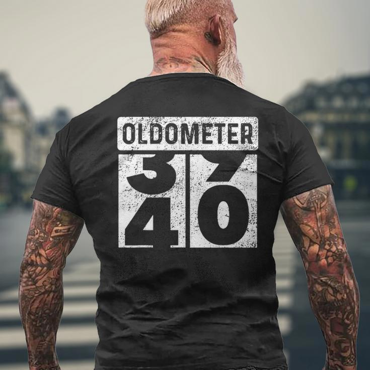 Oldometer Odometer 40Th Birthday 40 Yrs Men's T-shirt Back Print Gifts for Old Men