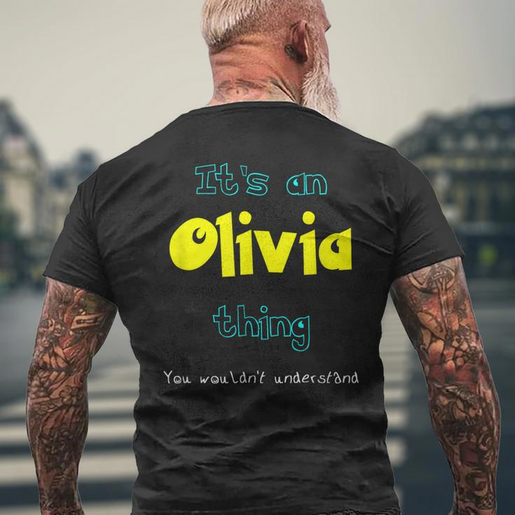 Olivia Custom Name Funny Saying Personalized Names Gifts Mens Back Print T-shirt Gifts for Old Men