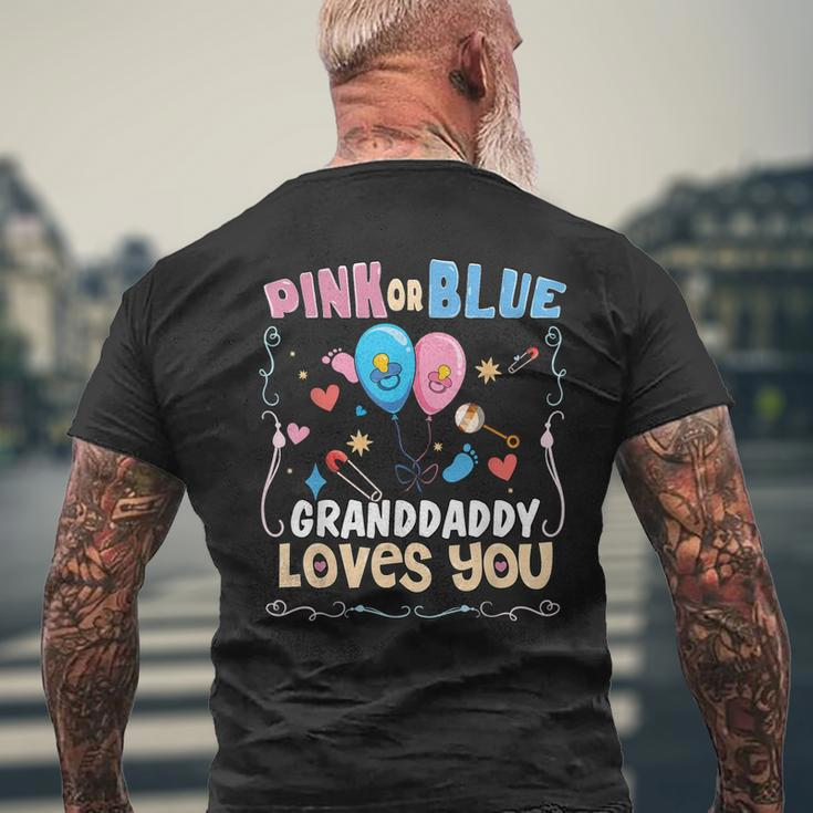 Pink Or Blue Granddaddy Loves You Best Grandpa Ever Granmps Mens Back Print T-shirt Gifts for Old Men