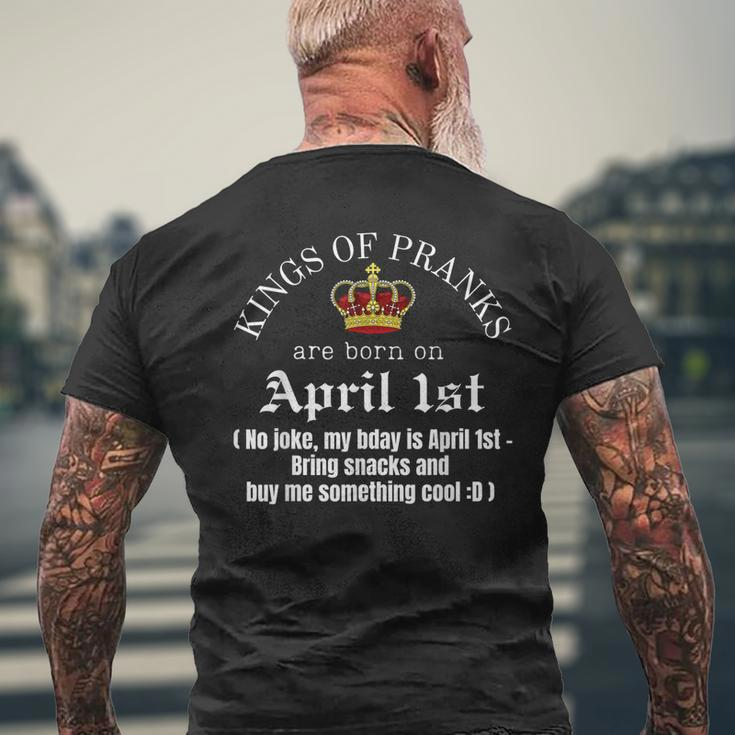 Prank King Born On April Fools Mens April 1St Birthday Men's Back Print T-shirt Gifts for Old Men