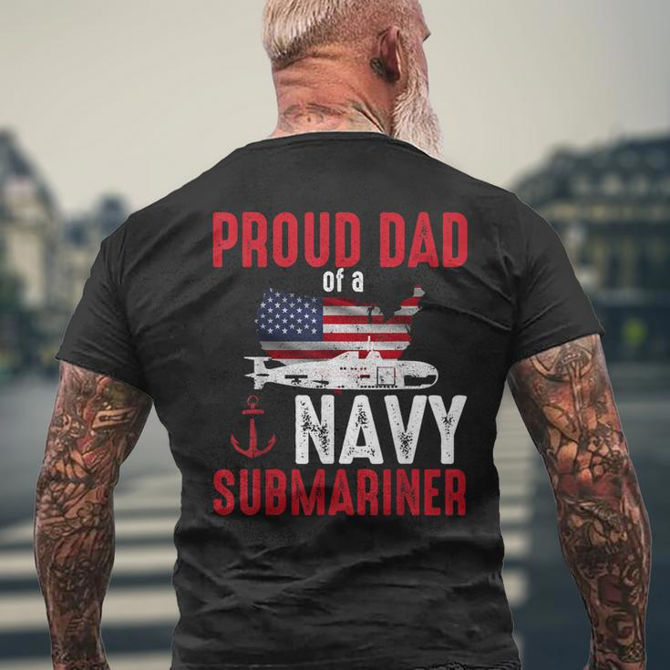 Proud Dad Of A Navy Submariner Veteran Day Men's T-shirt Back Print Gifts for Old Men