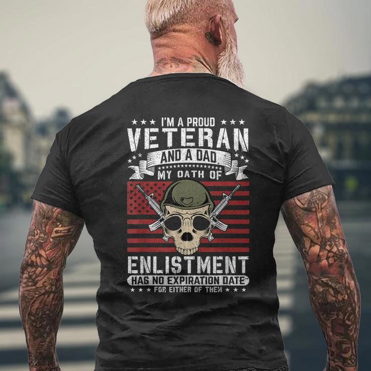 Im A Proud Veteran And A Dad My Oath Of Enlishment Usa Flag Men's T-shirt Back Print Gifts for Old Men