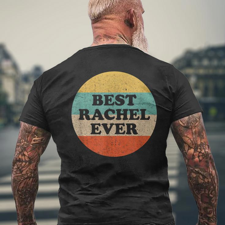Rachel Name Perfect For People And Friends Named Rachel Mens Back Print T-shirt Gifts for Old Men