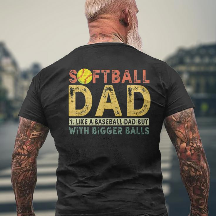 Retro Softball Dad Like A Baseball Dad But With Bigger Balls Gift For Mens Mens Back Print T-shirt Gifts for Old Men