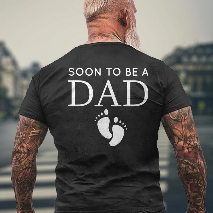 Soon To Be A Dad Unique FatherFor Would Be Daddy Men's T-shirt Back Print Gifts for Old Men