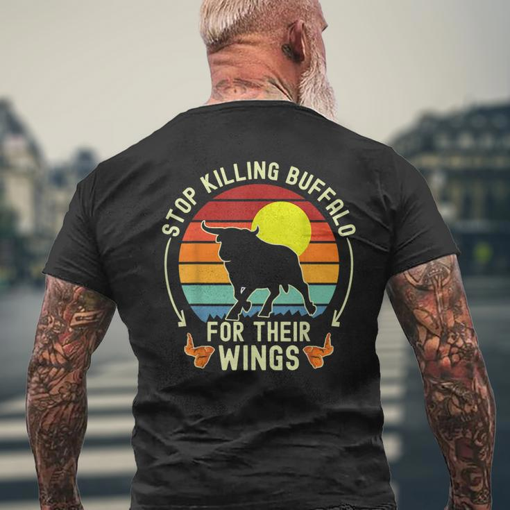 Stop Killing Buffalo For Their Wings Fake Protest Sign Funny Mens Back Print T-shirt Gifts for Old Men