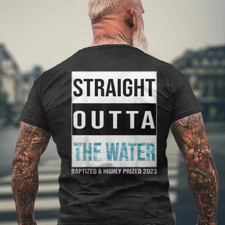 Straight Outta The Water Baptism 2023 Baptized Highly Prized Men's Back Print T-shirt Gifts for Old Men